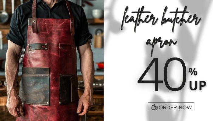 Stay Protected with 2024’s Best Leather Butcher Apron