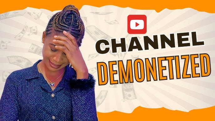 Ensuring Monetization and Protecting Your YouTube Channel from Demonetization Risks